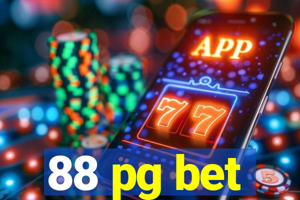 88 pg bet